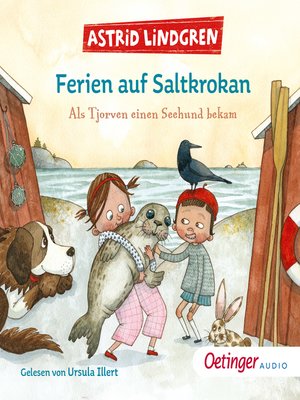 cover image of Ferien auf Saltkrokan. Als Tjorven einen Seehund bekam